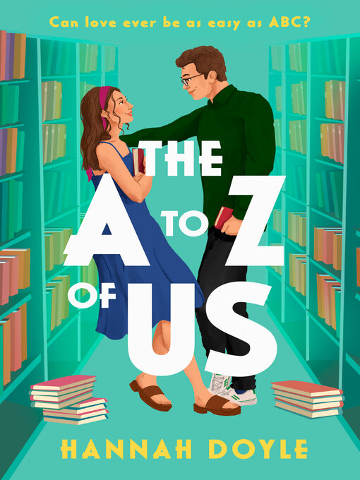 Title details for The A to Z of Us by Hannah Doyle - Available